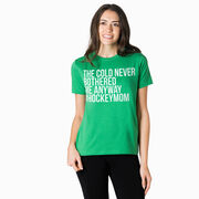 Hockey Short Sleeve T-Shirt - The Cold Never Bothered Me Anyway #HockeyMom