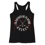 Hockey Women's Everyday Tank Top - Rather Be Playing Hockey