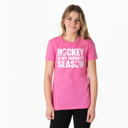 Hockey Women's Everyday Tee - Hockey Is My Favorite Season