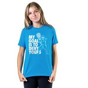 Girls Lacrosse Short Sleeve T-Shirt - My Goal Is To Deny Yours Goalie