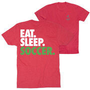 Soccer Short Sleeve T-Shirt - Eat. Sleep. Soccer (Back Design)