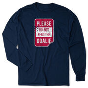 Hockey Tshirt Long Sleeve - Don't Feed The Goalie