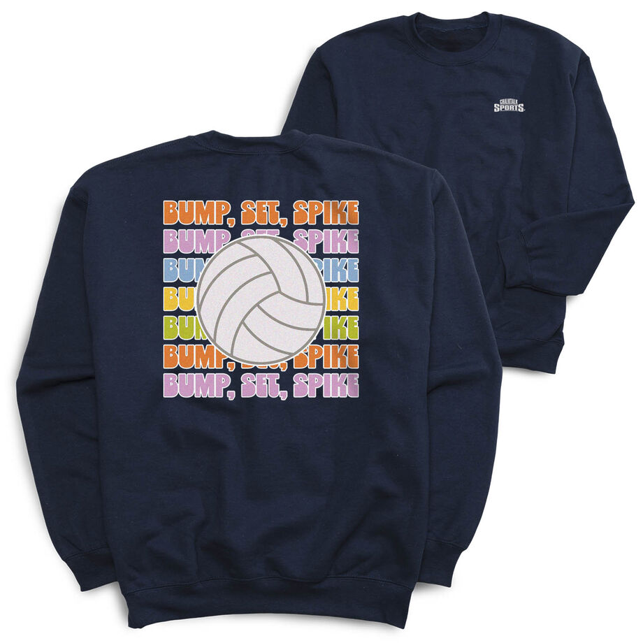 Volleyball Crewneck Sweatshirt - Bump, Set, Spike (Back Design)