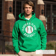 Baseball Hooded Sweatshirt - I'd Rather Be Playing Baseball Distressed