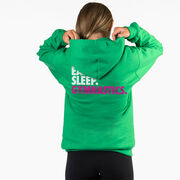 Gymnastics Hooded Sweatshirt - Eat. Sleep. Gymnastics. (Back Design)