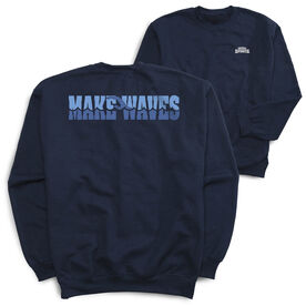Swimming Crewneck Sweatshirt - Make Waves (Back Design)