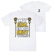 Guys Lacrosse Short Sleeve T-Shirt - My Goal Is To Deny Yours (Back Design)