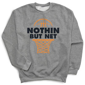 Basketball Crew Neck Sweatshirt - Nothing but Net