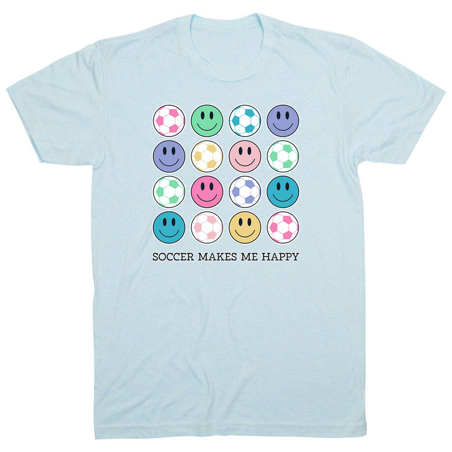 Soccer Short Sleeve T-Shirt - Soccer Makes Me Happy