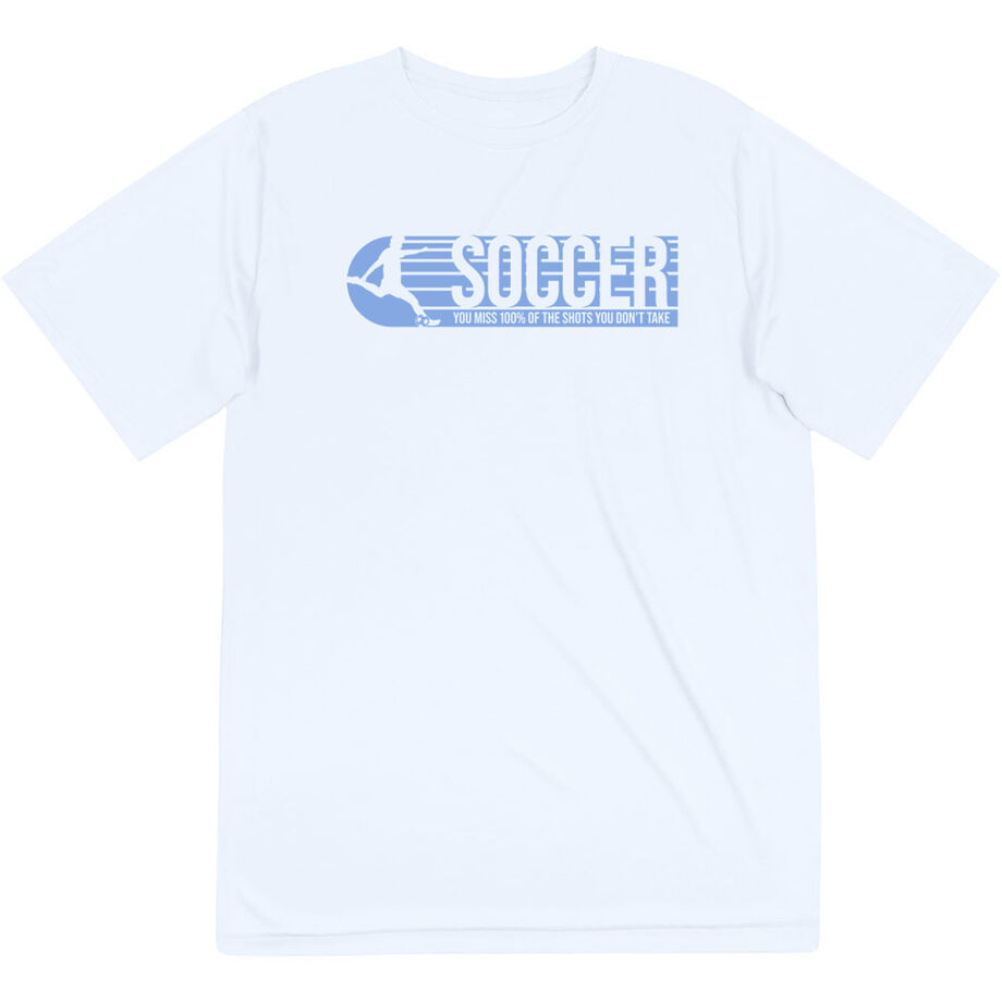 Soccer Short Sleeve Performance Tee - 100% Of The Shots