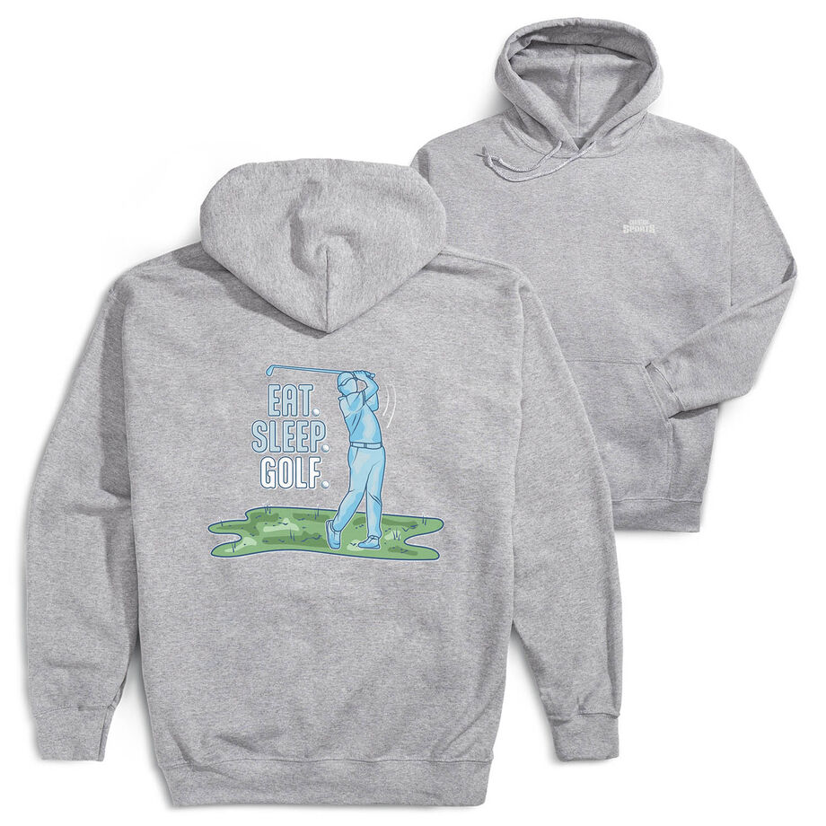 Golf Hooded Sweatshirt - Eat. Sleep. Golf (Back Design)