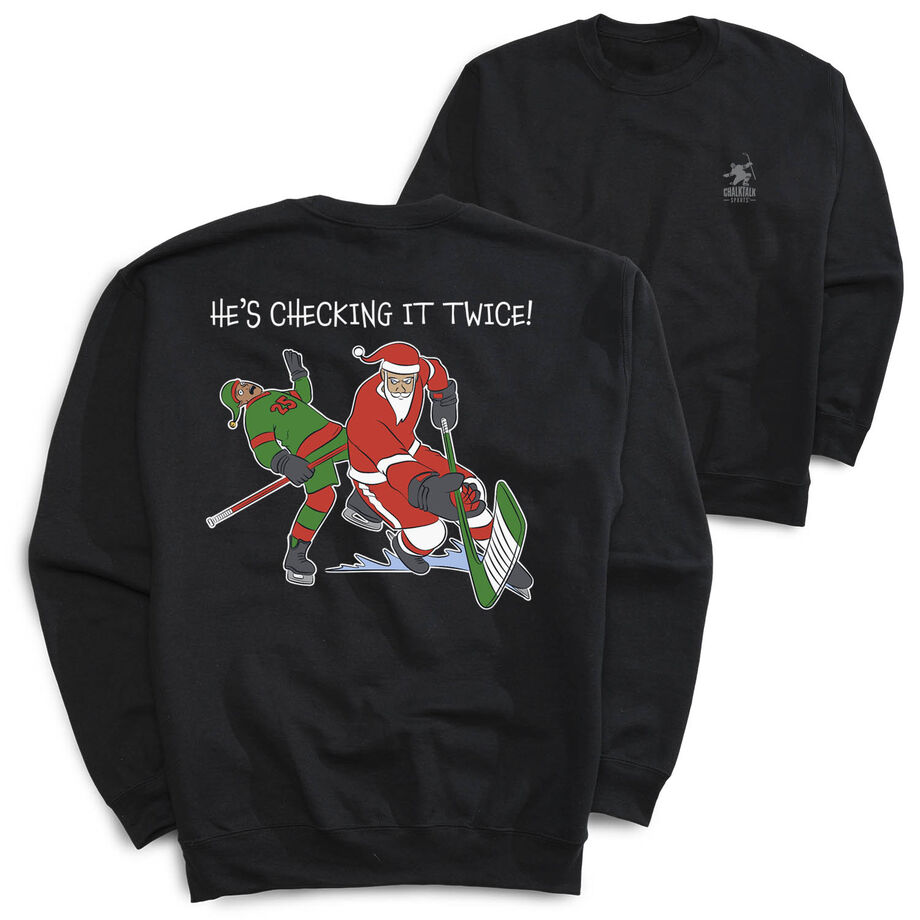 Hockey Crewneck Sweatshirt - He's Checking It Twice (Back Design)