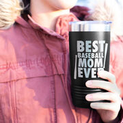 Baseball 20 oz. Double Insulated Tumbler - Best Mom Ever