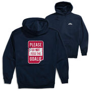 Hooded Sweatshirt - Don’t Feed The Goalie (Back Design)