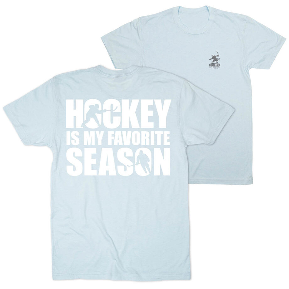 Hockey Short Sleeve T-Shirt - Hockey Is My Favorite Season (Back Design)