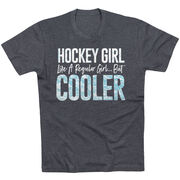 Hockey T-Shirt Short Sleeve - Hockey Girls Are Cooler