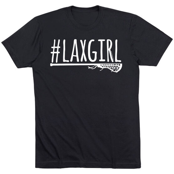 Girls Lacrosse Short Sleeve T-Shirt - #LAXGIRL