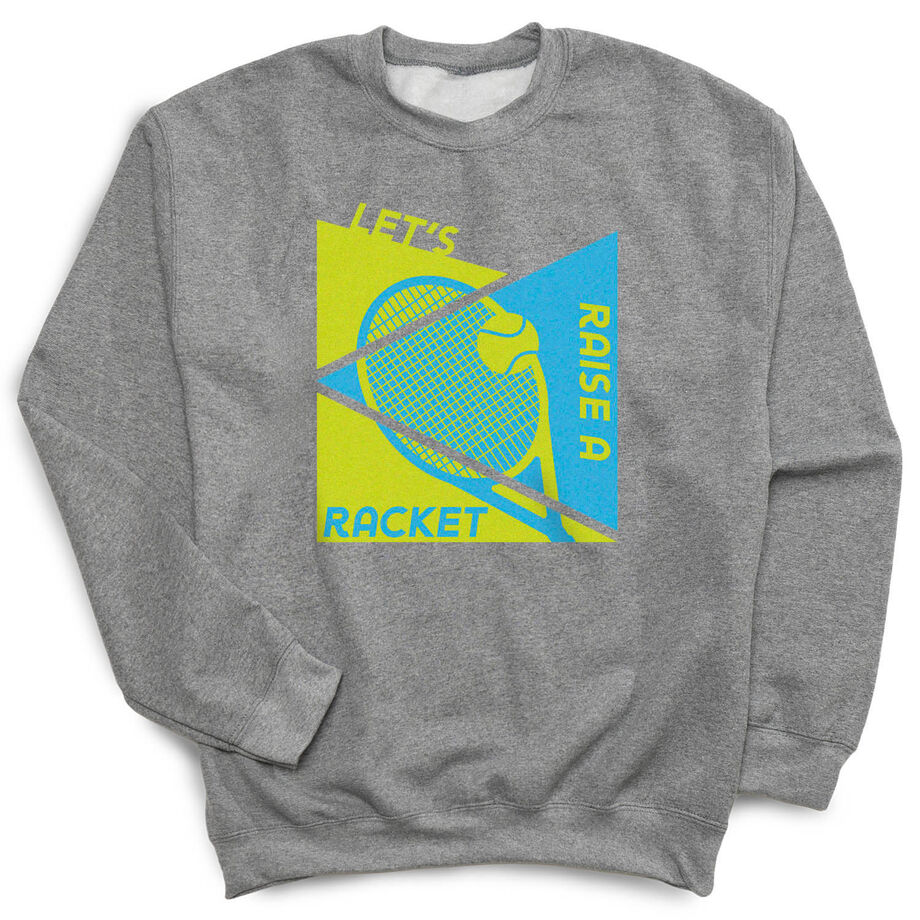 Tennis Crewneck Sweatshirt - Let's Raise A Racket