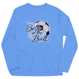Soccer Long Sleeve Performance Tee - Belle Of The Ball