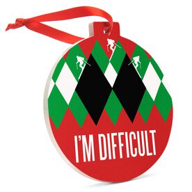 Skiing Round Ceramic Ornament - I'm Difficult