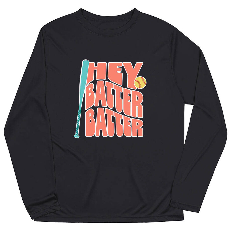 Softball Long Sleeve Performance Tee - Hey Batter Batter