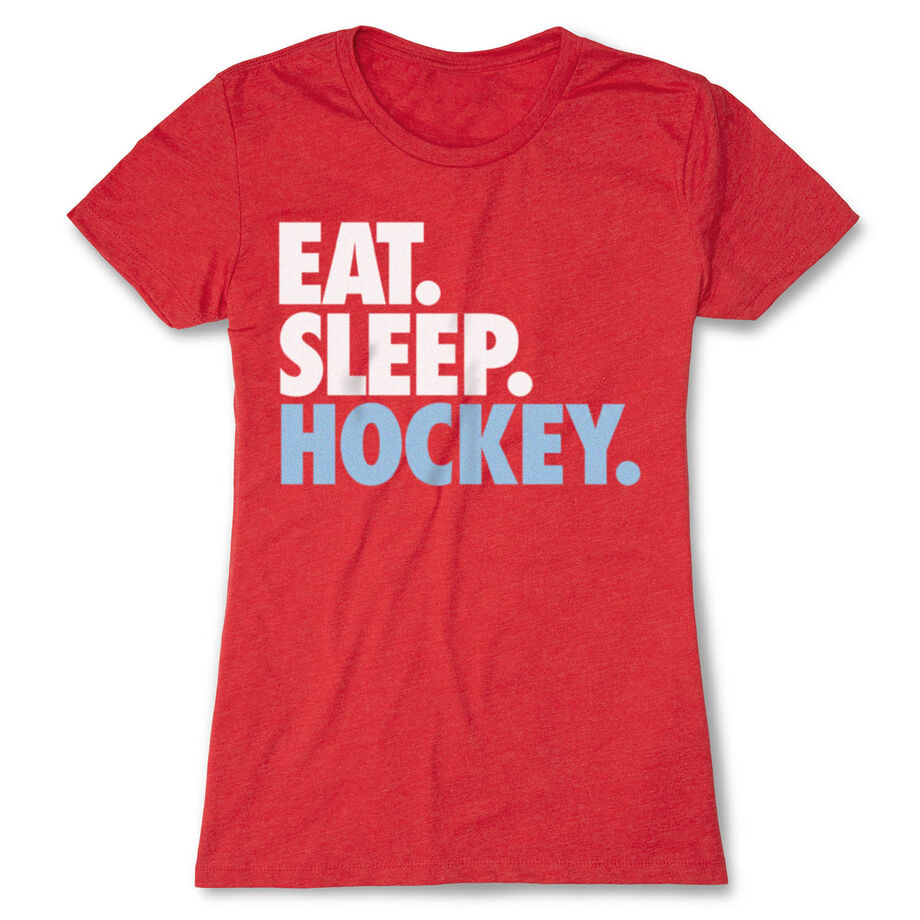Hockey Women's Everyday Tee - Eat. Sleep. Hockey.