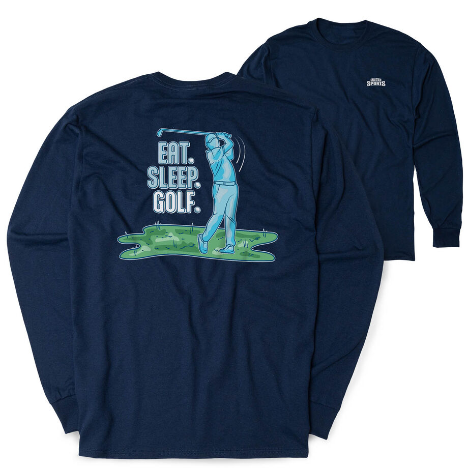 Golf Tshirt Long Sleeve - Eat. Sleep. Golf(Back Design)