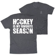 Hockey Short Sleeve T-Shirt - Hockey Is My Favorite Season (Back Design)