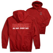 Baseball Hooded Sweatshirt - Baseball All Day Everyday (Back Design)