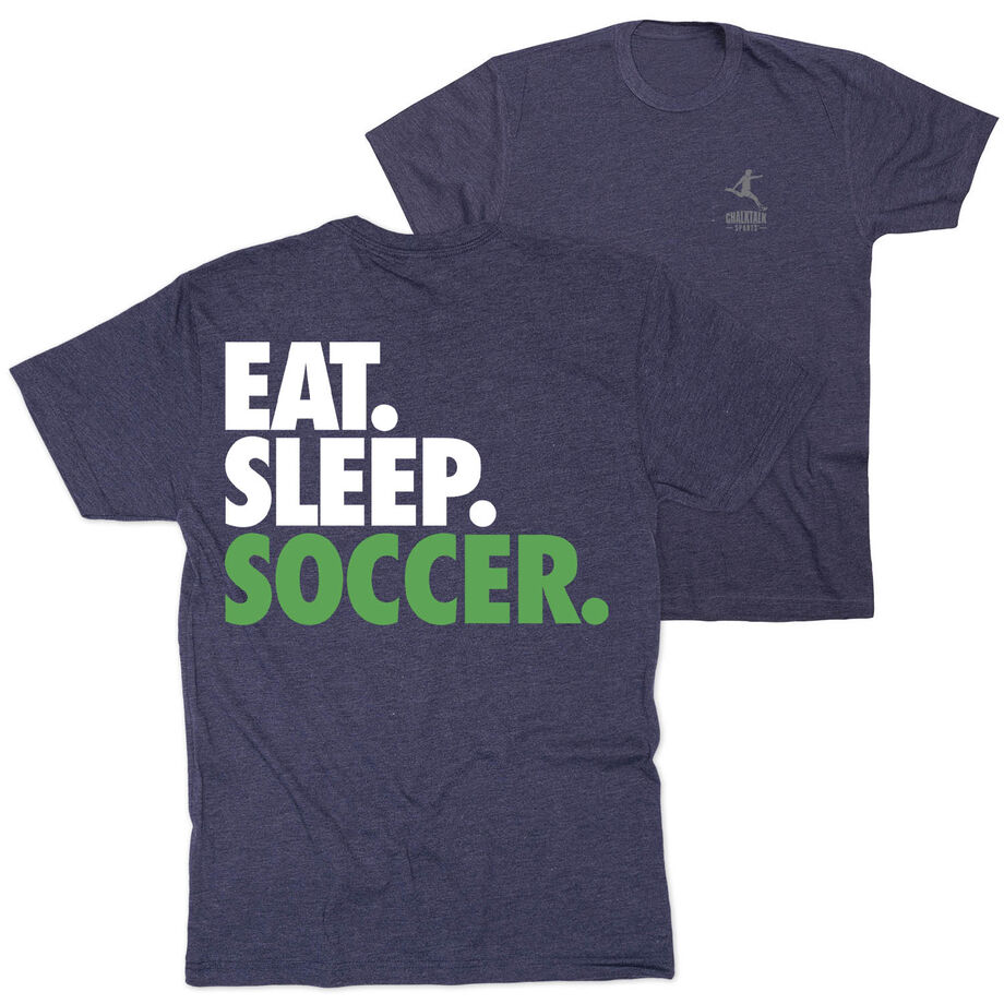 Soccer Short Sleeve T-Shirt - Eat. Sleep. Soccer (Back Design)