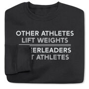 Cheerleading Crewneck Sweatshirt - Cheerleaders Lift Athletes