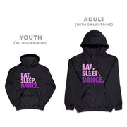 Dance Hooded Sweatshirt - Eat Sleep Dance