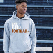 Football Hooded Sweatshirt - Eat. Sleep. Football.