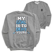 Hockey Crewneck Sweatshirt - My Goal Is To Deny Yours (Blue/Black) (Back Design)