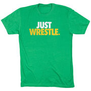 Wrestling Tshirt Short Sleeve Just Wrestle