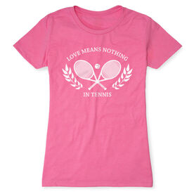 Tennis Women's Everyday Tee - Love Means Nothing In Tennis