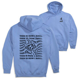 Soccer Hooded Sweatshirt - This Is How I Roll (Back Design)