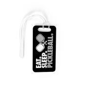 Pickleball Bag/Luggage Tag - Eat. Sleep. Pickleball.