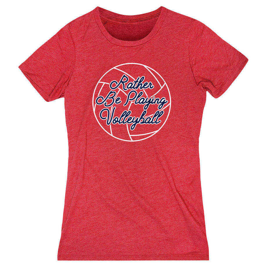Volleyball Women's Everyday Tee - I'd Rather Be Playing Volleyball - Personalization Image