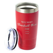 Baseball 20oz. Double Insulated Tumbler - You're The Best Mom Ever