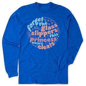 Tshirt Long Sleeve - Forget The Glass Slippers