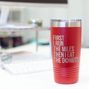 Running 20oz. Double Insulated Tumbler - Then I Eat The Donuts