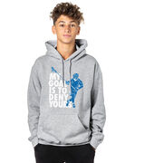 Guys Lacrosse Hooded Sweatshirt - My Goal Is To Deny Yours Defenseman