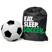 Soccer Sport Pack Cinch Sack Eat. Sleep. Soccer.