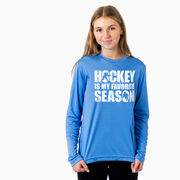 Hockey Long Sleeve Performance Tee - Hockey Is My Favorite Season