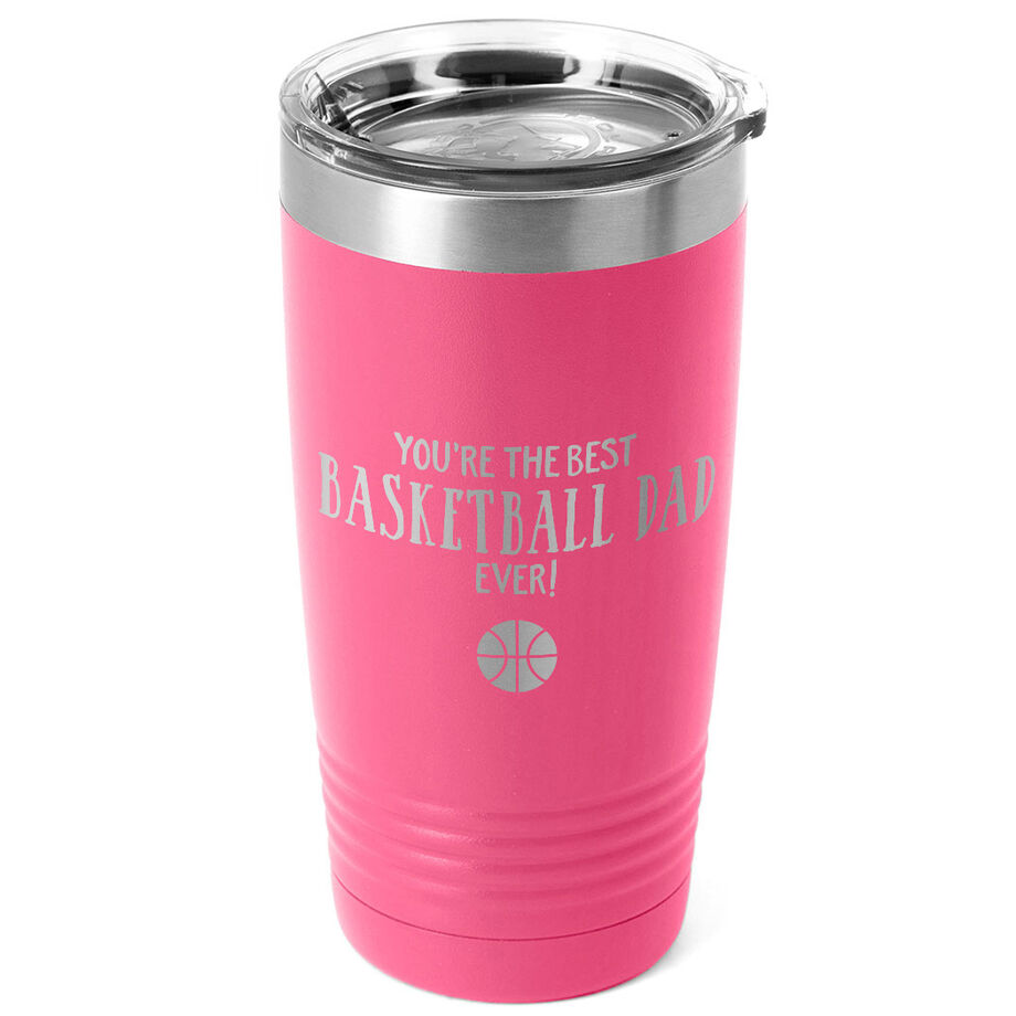 Basketball 20oz. Double Insulated Tumbler - You're The Best Dad Ever