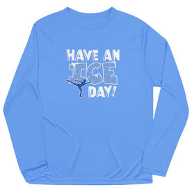 Figure Skating Long Sleeve Performance Tee - Have An Ice Day