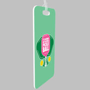 Pickleball Bag/Luggage Tag - I'd Rather Be Playing Pickleball