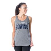 Crew Women's Everyday Tank Top - I'd Rather Be Rowing