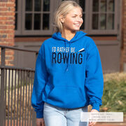 Crew Hooded Sweatshirt - I'd Rather Be Rowing